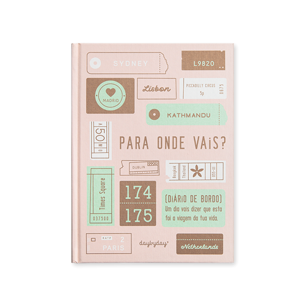 PARA ONDE VAIS? — DIÁRIO DE BORDO