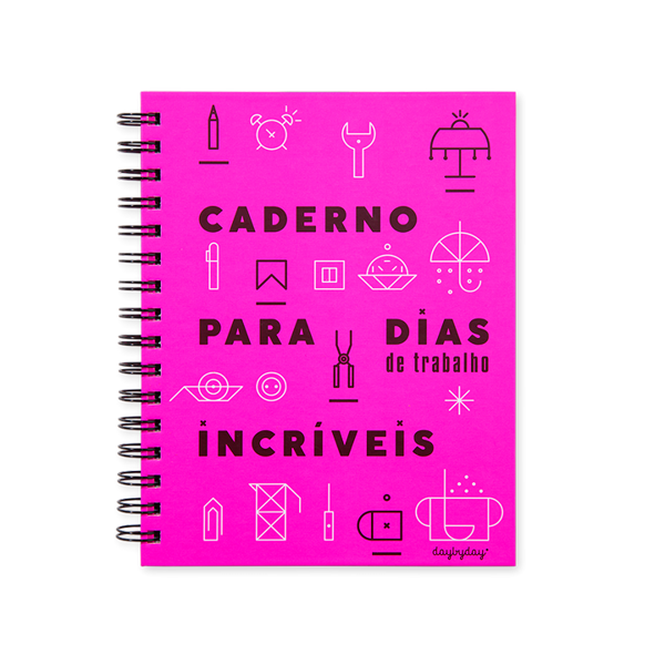 CADERNO PARA DIAS DE TRABALHO INCRÍVEIS